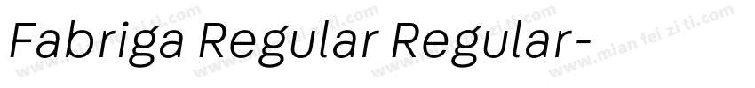 Fabriga Regular Regular字体转换